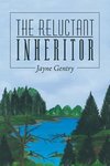 The Reluctant Inheritor