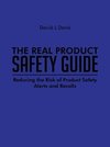 The Real Product Safety Guide