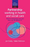 Partnership working in health and social care