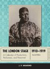 The London Stage 1910-1919