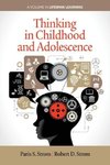 Thinking in Childhood and Adolescence