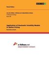 Application of Stochastic Volatility Models in Option Pricing