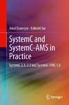 SystemC and SystemC-AMS in Practice