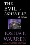 The Evil in Asheville