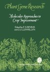 Molecular Approaches to Crop Improvement