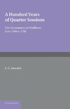 A Hundred Years of Quarter Sessions