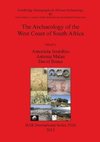 The Archaeology of the West Coast of South Africa