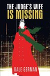 The Judge's Wife Is Missing