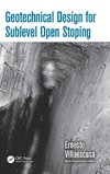 Geotechnical Design for Sublevel Open Stoping