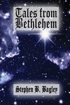 Tales from Bethlehem