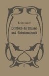 Lehrbuch der Muskel- und Gelenkmechanik