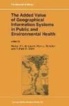 The Added Value of Geographical Information Systems in Public and Environmental Health