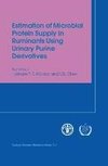 Estimation of Microbial Protein Supply in Ruminants Using Urinary Purine Derivatives