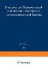 Prinzipien der Thermodynamik und Statistik / Principles of Thermodynamics and Statistics