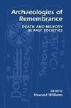 Archaeologies of Remembrance