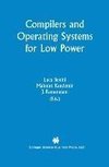 Compilers and Operating Systems for Low Power