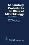 Laboratory Procedures in Clinical Microbiology