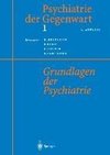 Psychiatrie der Gegenwart 1