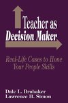 Teacher as Decision Maker