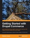 GETTING STARTED W/DRUPAL COMME