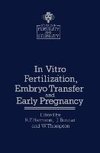 In vitro Fertiliz¿tion, Embryo Transfer and Early Pregnancy