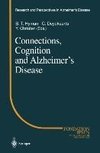 Connections, Cognition and Alzheimer's Disease