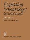 Explosion Seismology in Central Europe
