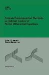 Domain Decomposition Methods in Optimal Control of Partial Differential Equations