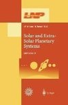 Solar and Extra-Solar Planetary Systems