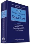 Cologne Commentary on Space Law Vol. 2