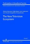 The New Television Ecosystem