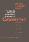 Proceedings of the First International Symposium on Cyclodextrins