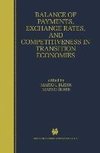 Balance of Payments, Exchange Rates, and Competitiveness in Transition Economies
