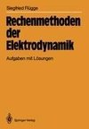Rechenmethoden der Elektrodynamik