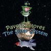 Pavo Explores the Solar System