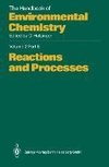 Reactions and Processes