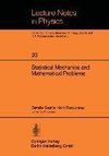 Statistical Mechanics and Mathematical Problems