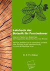 Lehrbuch der Botanik für Forstmänner