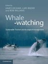 Higham, J: Whale-watching
