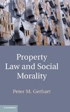 Property Law and Social Morality
