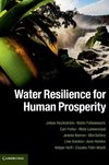 Rockström, J: Water Resilience for Human Prosperity