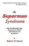 The Superman Syndrome