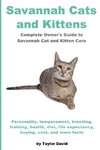 Savannah Cats and Kittens