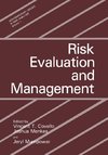 Risk Evaluation and Management