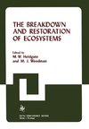 The Breakdown and Restoration of Ecosystems