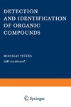 Detection and Identification of Organic Compounds