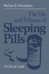 The Use and Misuse of Sleeping Pills