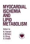 Myocardial Ischemia and Lipid Metabolism