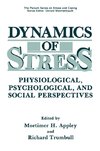 Dynamics of Stress