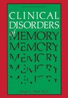 Clinical Disorders of Memory